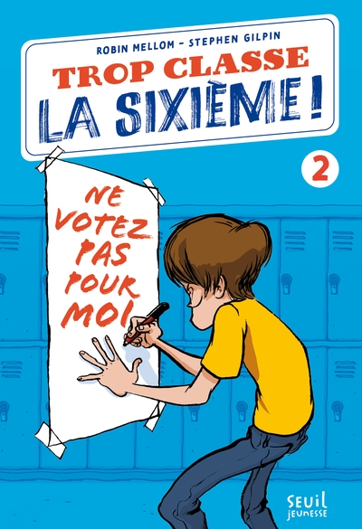 Trop classe la sixième, tome 2 - Image principale