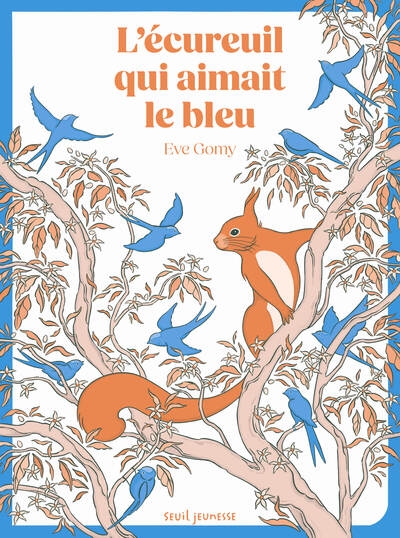L'ecureuil qui aimait le bleu - Image principale
