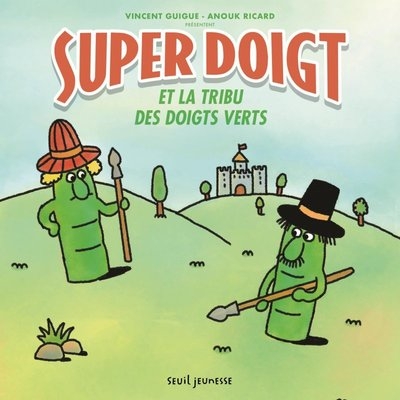 Super doigt et la tribu des doigts verts - Image principale