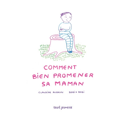 Comment bien promener sa maman - Image principale