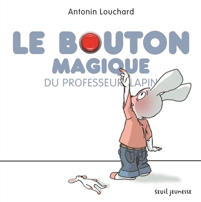 Le bouton magique du professeur lapin - Image principale