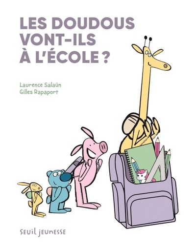 Les doudous vont-ils à l'école ? - Image principale