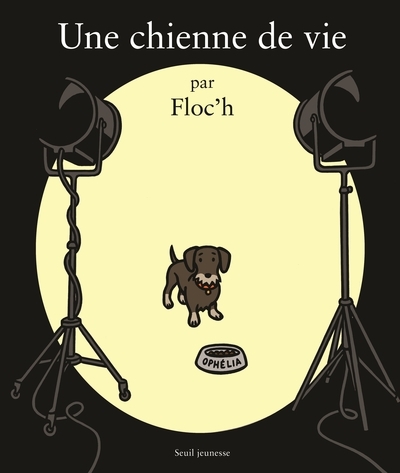 Une chienne de vie - Image principale