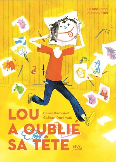Lou a oublié sa tête - Image principale