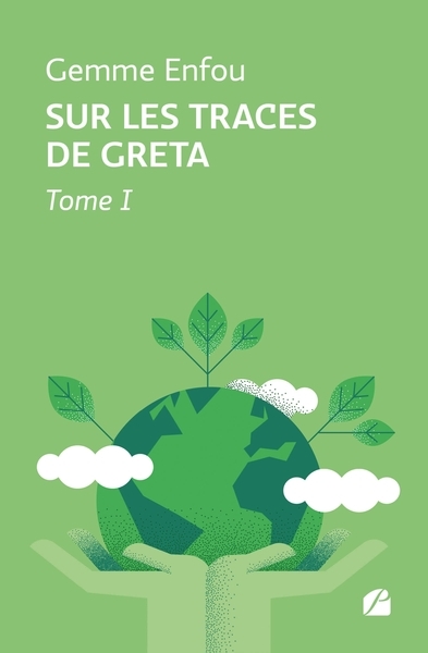 Sur les traces de greta - tome i - Image principale