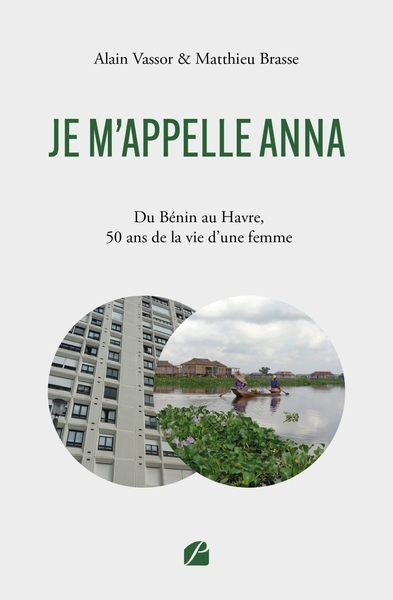 Je m'appelle anna - du bénin au havre, 50 ans de la vie d'une femme - Image principale