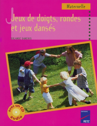 Jeux de doigts, rondes et jeux dansés - tome 1 (+ cd audio) - Image principale