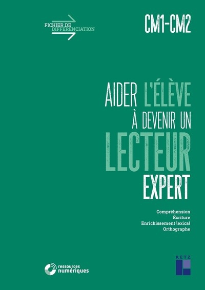 Aider l'élève à devenir un lecteur expert - cm1-cm2 + téléchargement - Image principale