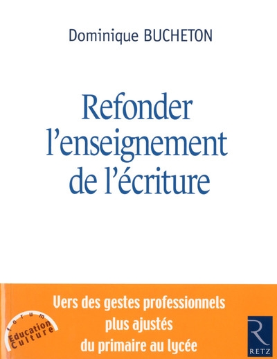 Refonder l'enseignement de l'écriture - Image principale