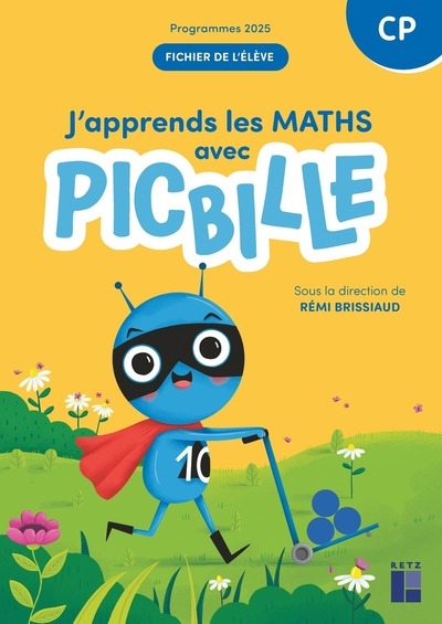 J'apprends les maths cp - fichier de l'élève en 1 volume - ed 2025 - Image principale