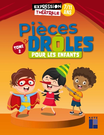Pièces drôles pour les enfants 7-11 ans - tome 2 - Image principale