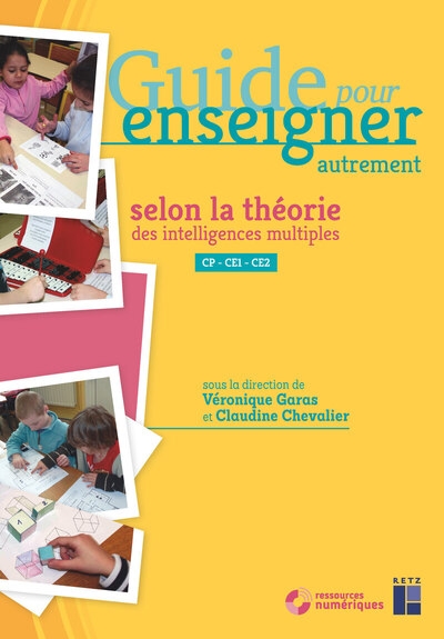 Guide ^pour enseigner autrement selon la théorie des intelligences multiples cycle 2 + cd-rom ne - Image principale