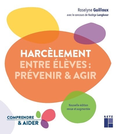 Le harcèlement entre élèves - prévenir et agir - Image principale