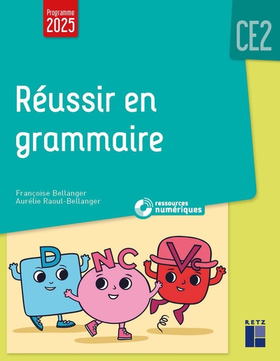 Réussir en grammaire ce2 - programmes 2025 - Image principale