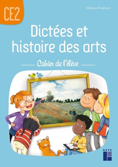 Dictées et histoire des arts ce2 - cahier de l'élève - Image principale