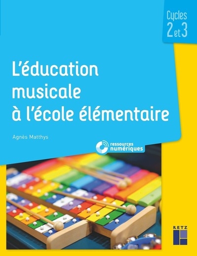 L'éducation musicale à l'école élémentaire + téléchargement - cycles 2 et 3 - Image principale