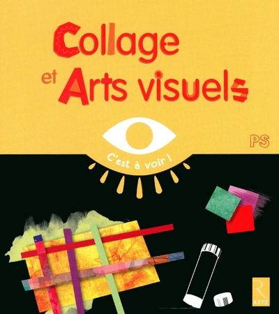 Collage et arts visuels ps - c'est à voir ! - Image principale