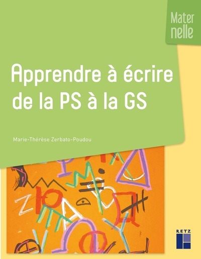 Apprendre à écrire de la petite section à la grande section ne - Image principale