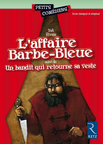 L'affaire barbe-bleue - un bandit qui retourne sa veste - Image principale
