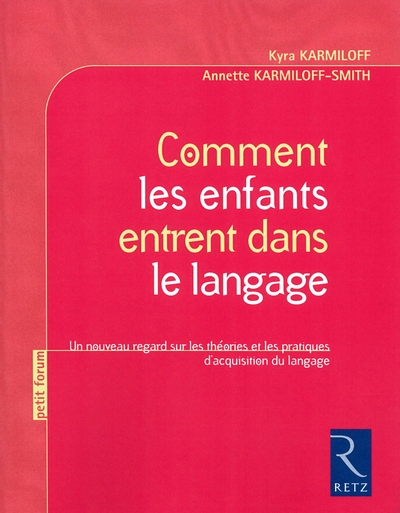 Comment les enfants entrent dans le langage - Image principale