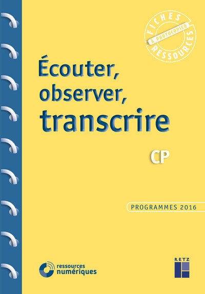 Écouter, observer, transcrire au cp + cd rom - Image principale