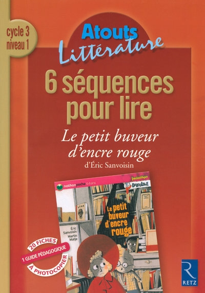 6 séquences pour lire le petit buveur d'encre rouge - Image principale