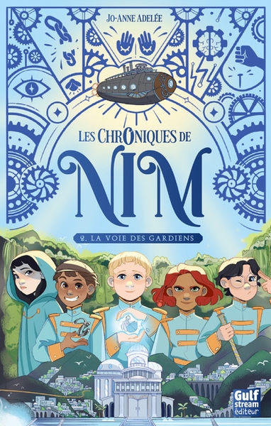 Les chroniques de nim - tome 2 la voie des gardiens - Image principale