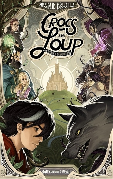 Crocs de loup - tome 1 le secret de l'envoûteuse - Image principale