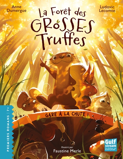 La forêt des grosses truffes - tome 1 gare à la chute ! - Image principale