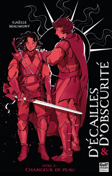 D'ecailles et d'obscurité - tome 2 changeur de peau - Image principale