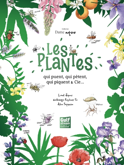 Collector dame nature : les plantes qui puent, qui pètent, qui piquent & cie - Image principale
