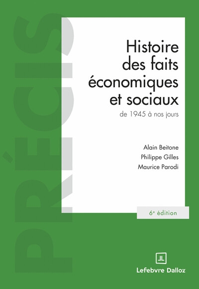 Histoire des faits économiques et sociaux de 1945 à nos jours. 6e éd. - Image principale