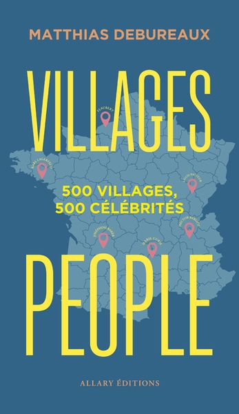 Villages people - 500 villages, 500 célébrités - Image principale