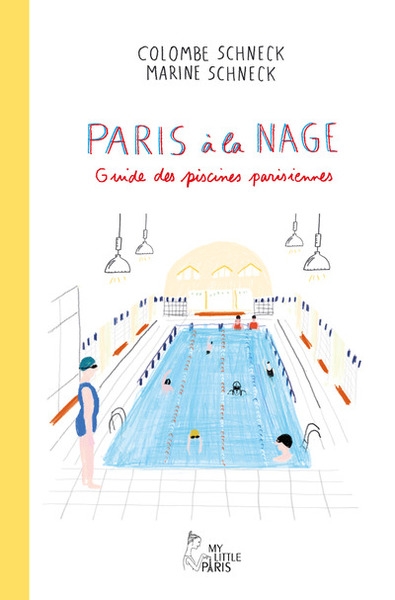 Paris à la nage - guide des piscines parisiennes - Image principale