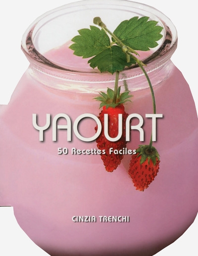 Yaourt - 50 recettes faciles - Image principale