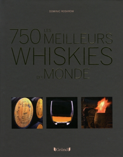 Les 750 meilleurs whiskies du monde - Image principale