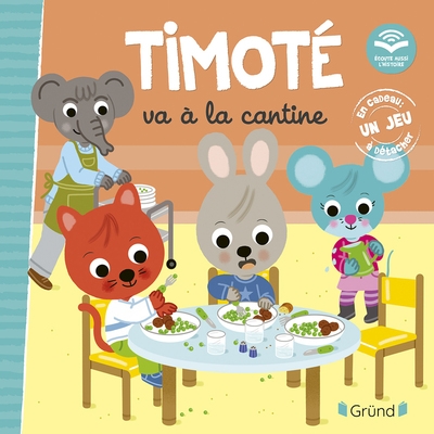 Timoté va à la cantine (écoute aussi l'histoire) - Image principale