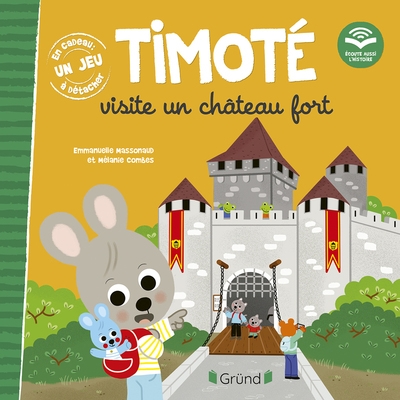 Timoté visite un château fort (écoute aussi l'histoire) - Image principale