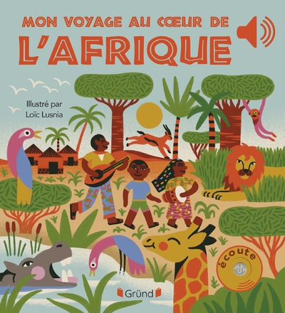 Mon voyage au coeur de l'afrique - Image principale