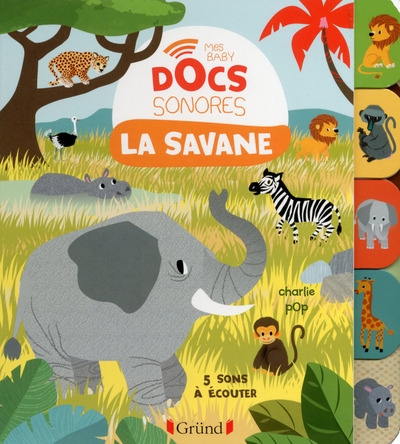 La savane - mes baby docs sonores - Image principale