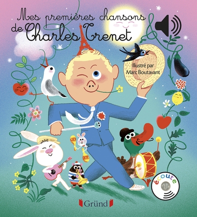 Mes premières chansons de charles trenet - livre sonore avec 6 puces sonores avec les extraits origi - Image principale