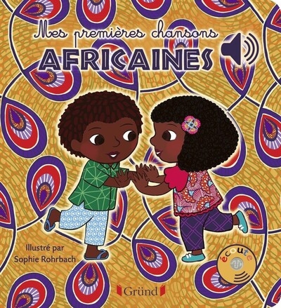 Mes premières chansons africaines - livre sonore avec 6 ppuces - dès 1 an - Image principale