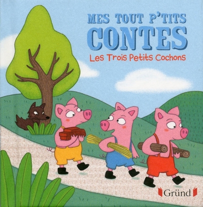 Mes tout p'tits contes les trois petits cochons - Image principale