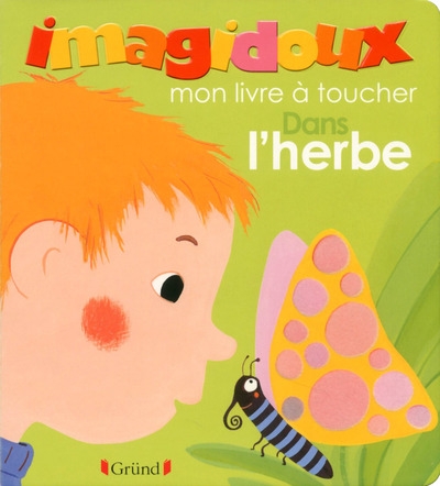 Imagidoux mon livre à toucher dans l'herbe - Image principale