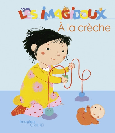 Les imagidoux - a la crèche - Image principale