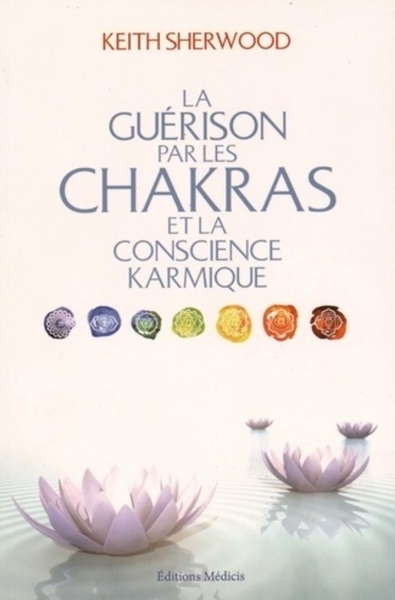 La guérison par les chakras et la conscience karmique - Image principale