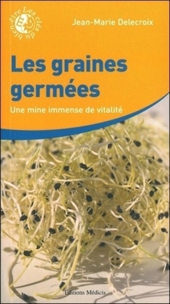 Les graines germées - une mine immense de vitalité - Image principale