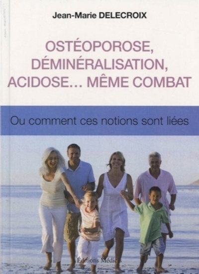 Ostéoporose, déminéralisation, acidose... même combat - Image principale