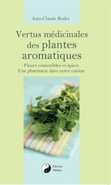Vertus médicinales des plantes aromatiques - Image principale