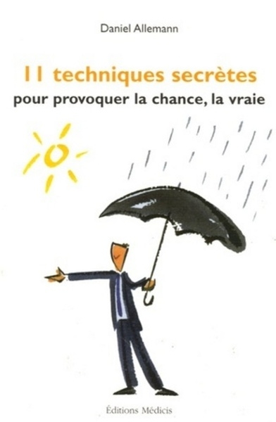11 techniques infaillibles pour provoquer la chance, la vraie - Image principale